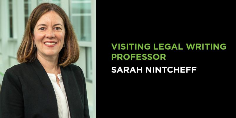 Visiting Legal Writing Professor Sarah Nintcheff